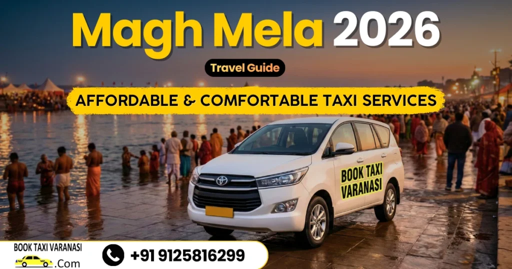 Magh Mela 2026 Travel Guide: Book Affordable & Comfortable Taxi Services 2 Magh Mela 2026
